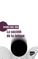 La société de la fatigue