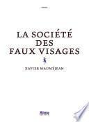 La Société des faux visages