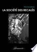 La société des recalés