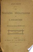 La société mourante et l'anarchie