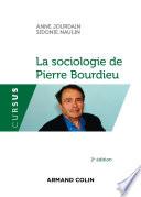 La sociologie de Pierre Bourdieu