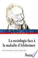 La sociologie face à la maladie d’Alzheimer