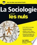 La Sociologie Pour les Nuls