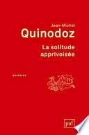 La solitude apprivoisée