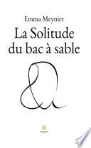 La Solitude du bac à sable