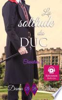 La solitude du Duc