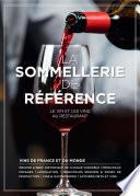 LA SOMMELLERIE DE REFERENCE