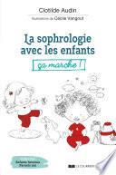La sophrologie avec les enfants, ça marche