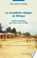 La sorcellerie rabique en Afrique