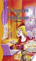 La Sorcière et l'ordinateur