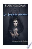 La Sorciere Maudite