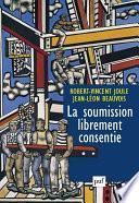 La soumission librement consentie
