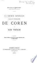 La source minérale gallo-romaine de Coren et son trésor