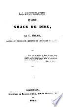 La souveraine et sainte grâce de Dieu