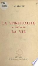 La spiritualité au service de la vie