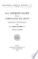 La spiritualité de la Compagnie de Jésus