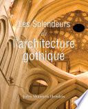 La splendeur de l'architecture gothique anglaise