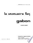 La statuaire fan, Gabon