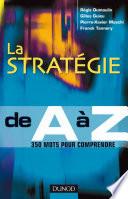 La stratégie de A à Z