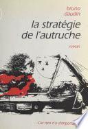 La stratégie de l'autruche