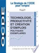 La stratégie de l'OCDE pour l'emploi Technologie, productivité et création d'emplois Politiques exemplaires Edition 1998