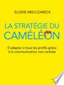 La Stratégie du caméléon