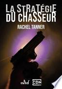 La stratégie du chasseur