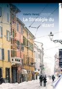 La stratégie du lézard