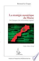 La stratégie numérique du Maroc