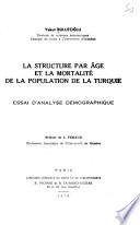 La structure par âge et la mortalié de la population de la Turquie