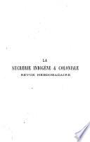 La sucrerie indigène et coloniale