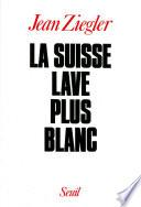 La Suisse lave plus blanc