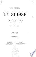 La Suisse sous le pacte de 1815