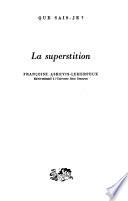 La superstition