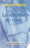 La Surprise de vivre