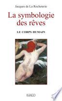 La symbologie des rêves - Le corps humain