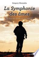 La symphonie des âmes