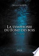 La symphonie du Fond des bois