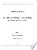 La symphonie française dans la seconde moitié du XVIIIe siècle: Étude historique