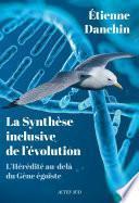 La Synthèse Inclusive De L’évolution