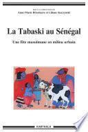 La Tabaski au Sénégal. Une fête musulmane en milieu urbain