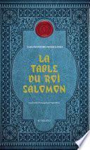 La Table du roi Salomon