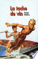 La tache de vin