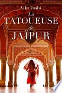 La tatoueuse de Jaipur