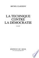 La technique contre la démocratie