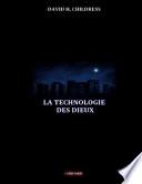 La technologie des dieux