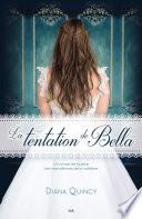 La tentation de Bella