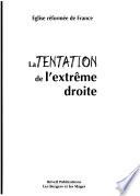 La tentation de l'extrême droite