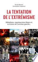 La tentation de l'extrémisme