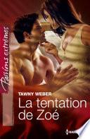 La tentation de Zoé
